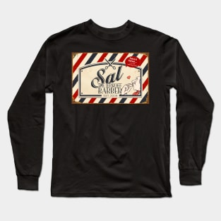 Sal The Barber Long Sleeve T-Shirt